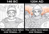 לנק 146 BC 1204 AD m & The Latins have taken The Latins have taken over Greece....!! over Greece....