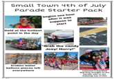 Small Town 4th of July Parade Starter Pack gettyimages Credit: FG Trade begins one hour after it was suppose to start Held at the hottest point in the day 1 AT 828 alam alamy "Grab the candy Joey! Hurry!" broken water balloon pieces left everywhere someone's petrified dog they brought to the parade who is not enjoying any of this MLO