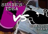 SUSIE'S IDEA ROARING BABY