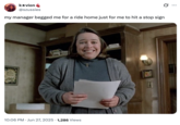 X user @szussies tweeted an image of Kathy Bates as Annie Wilkes in the film _Misery_, writing, "my manager begged me for a ride home just for me to hit a stop sign."