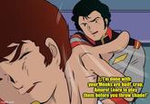 imgflip.com I'm done with your Monks are bad! crap, Amuro! Learn to play them before you throw shade!"