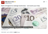 BBC's official Twitter / X account tweeted, "Bank of England to redesign banknotes - and wants your help" on July 2nd, sharing the news that the United Kingdom is redesigning its currency and seeking suggestions from the public on what to feature on the new banknotes.