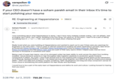 X user @var_epsilon posted a screenshot of an email received by Happenstance.AI, supposedly showing Soham Parekh's attempt to cold email his way into an interview for the AI company. The X user joked, "if your CEO doesn't have a soham parekh email in their inbox it's time to start polishing your resume," implying that catching the attention of Parekh is a sign that your company will be successful. 