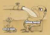 X user @growing_daniel posted a "Greedy Pipe Man":https://knowyourmeme.com/memes/greedy-pipe-man meme labelling Soham Parekh as the large man drinking water while "New CS Grads" are left with crumbs. The post gathered over 9,000 likes in a day.