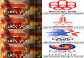 FF F--- you F--- you F--- you F--- you Montréal 1976 1976 Summer Olympics boycott MOCKBA 1980 1980 Summer Olympics boycott DEXA Cameo of the XXIIIrd Olymplad LoD Angoloo 7004 D 1984 Summer Olympics boycott 2525 SEOUL 1988 1988 Summer Olympics boycott