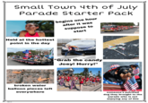 Small Town 4th of July Parade Starter Pack gettyimages Credit: FG Trade Held at the hottest point in the day begins one hour after it was suppose to start AT 828 alam alamy "Grab the candy Joey! Hurry!" broken water balloon pieces left everywhere someone's petrified dog they brought to the parade who is not enjoying any of this MLO
