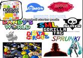WELCOME HAZBIN Battle for Dream Island SMG4 HOTEL MURDER DRONES UPDA Cornball starter pack: DANDY'S WORLD SML THE AMAZING DIGITA GLITCH GORILLA TAG RODUCTIONS SPRUNKI FORSAKEN D d@skilled issac3
