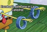 Escobar's Jail Time in La Catedral 0