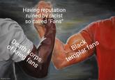 Having reputation ruined by racist so called "Fans" Death korps of krieg fans imgflip.com Black templar fans