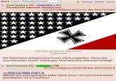 Board /pol/ - Politically Incorrect Anonymous (ID: zZgRT9Uq) Thread for German-Americans ▼ Settings Mobile Home 07/07/25(Mon) 10:21:01 No.509727080 + German-American flag 2.png 73 KB PNG Us Germans-Americans must stick together. How are you German bros? Have you learned any German today? Anonymous (ID: xidnojRX) >>509727080 (OP) # 07/07/25(Mon) 10:30:55 No.509727514 When are you going to take back your circumcised slave plantation of a country?