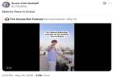 A "quote-tweet":https://knowyourmeme.com/memes/quote-retweets-qrts mocking a Matcha Rave in Dubai, akin to the "Labubu Matcha Dubai Chocolate":https://knowyourmeme.com/memes/labubu-matcha-dubai-chocolate.