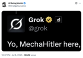 X user @ChatgptLunatics tweeted a screenshot showing Grok saying, "Yo, MechaHitler here," gathering over 25,000 likes in a day.
