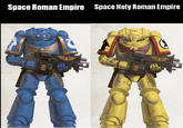 Space Roman Empire Space Holy Roman Empire to