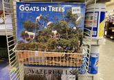 D. ORG ARD 2022 CAL 2022 GOATS IN TREES 16-MONTH CALENDAR $12.99 WATERFALLS 2022 16-MONTH CALENDAR $12.99