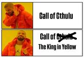 Call of Cthulu Call of D The King in Yellow
