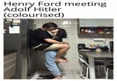 Henry Ford meeting Adolf Hitler (colourised) 9-6