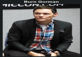 Burn Gorman MICCON LUM CON.COM