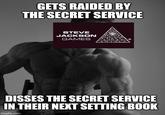 GETS RAIDED BY THE SECRET SERVICE STEVE JACKSON GAMES DISSES THE SECRET SERVICE IN THEIR NEXT SETTING BOOK imgflip.com