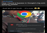 Derin Eryılmaz How I found a bypass in Google's big anti- adblock update July 12, 2025 Just let it go bruh...it's over UO uBlock Origin 1.64.0 This extension was turned off because it is no longer supported ID: cjpalhdlnbpafiamejdnhcphjbkeiagm Details Remove