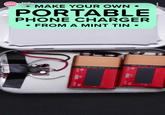 Nifty Today MAKE YOUR OWN PORTABLE PHONE CHARGER • FROM A MINT TIN NIFTY DUNBLOCK 2020 DHEC CHURBLEKK V OKC 2020