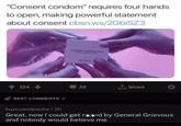 "Consent condom" requires four hands to open, making powerful statement about consent cbsn.ws/2GbiSZ3 154 BEST COMMENTS PLACER CONSENTIDO Tulipan 38 ↑ Share kuzcoandpacha • 2h Great, now I could get red by General Grievous and nobody would believe me