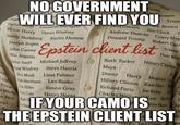 leg NO GOVERNMENT Lalary Gat Costa WILL EVER FIND YOU Taylor Swift Leonardo DiCaprio Victor Harry Opran Winfrey Hardy Huthberg Kaylee Herron Joseph Bogen John Carney Win Augstin Earsi artson Trum rank Brown Jim Clark Jana Gerson Andrew Duncan Corey Hop Robert Garr Truno Donald Trump Epstein client list Ruth Tucker Maya Don May Hillary Clinton Denny Harry Meghan h Hillary Clinton Kate Harry Richard Paris Joe Biden bylor Swift ar Winfrey Michael Joffrey Steve Harris Ve Elon Musk Lisza Palmer Vich Harrison Leo Busko I Shaw Marley lam Hilles Simon Gray Charles William Kate Me J my Cole Henry Horns Da ie Parry gh tan Otan Rarel IF YOUR CAMO IS mpier Musk etre H THE EPSTEIN CLIENT LIST ega iter ar Gree en Gourg John Cronby B