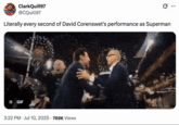 X user @CQuill97 posted the Javier Berdam Fireworks Celebration GIF alongside a caption that read, "Literally every second of David Corenswet's performance as Superman." The post gathered over 30,000 likes in a week.