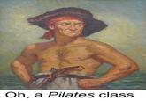 Oh, a Pilates class