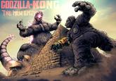 GODZILLA-KONG THE NEW EMPL THOM.ARTZ THOMDOTATI