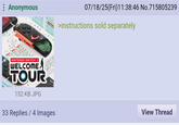 : Anonymous 07/18/25(Fri)11:38:46 No.715805239 >instructions sold separately NINTENDO SWITCH 2 WELCOME. TOUR 152 KB JPG 33 Replies 4 Images View Thread