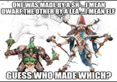 ONE WAS MADE BY A SH....I MEAN DWARF THE OTHER BY A LEA...I MEAN ELF GUESS WHO MADE WHICH?