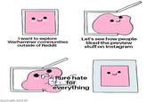 I want to explore Warhammer communities outside of Reddit Let's see how people liked the preview stuff on Instagram OWLTURD.COM Rure hate for everything