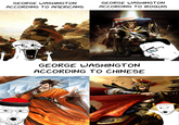 GEORGE WASHINGTON ACCORDING TO AMERICANS GEORGE WASHINGTON ACCORDING TO IROQUIS WAOW! GOD SAVE GEORGE WASHINGTON ACCORDING TO CHINESE 06