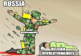 RUSSIA POLISH REVOLUTIONAIRIES BELGIAN REVOLUTIONAIRIES