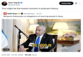 Subscribe ... Sam Tripoli @samtripoli This might be the lowest moment in podcast history. N Nelk Boys @nelkboys. Jul 21 Benjamin Netanyahu on allegations of starving people in Gaza 0:22 & THE FOOD IN 3:40 AM ⚫ Jul 22, 2025 101.2K Views FULLSEND PODCAST