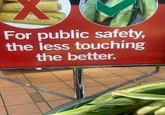 For public safety, the less touching the better.