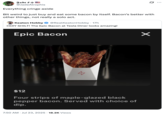 A "quote-tweet":https://knowyourmeme.com/memes/quote-retweets-qrts about the ""Epic Bacon":https://knowyourmeme.com/memes/epic-bacon" menu item at the "Tesla":https://knowyourmeme.com/memes/subcultures/tesla Diner.