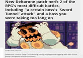 New Deltarune patch nerfs 2 of the RPG's most difficult battles, including "a certain boss's 'Sword Tunnel' attack" and a boss you were taking too long on (Image credit: Toby Fox) Deltarune creator Toby Fox is having mercy on players struggling with two of the game's toughest boss encounters.