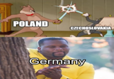 POLAND CZECHOSLOVAKIA Germany