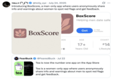 July 24th, 2025 tweet by @tolly_xyz X user @tolly_xyz posted about an app called "BoxScore," writing, "Introducing BoxScore, a man-only app where users anonymously share info and warnings about women to spot red flags and get feedback."