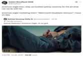 X user @ShinyArjun posted a tweet about  Sydney Sweeney's American Eagle advertisement, writing, "american eagle exec: okay we booked sydney sweeney for the ad what can we do with her / american eagle marketing intern “Wehrmacht Goebbels-Johnson”: i have ün idea."