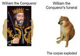 William the Conqueror alamy William the Conqueror's funeral alamy abiny The corpse exploded