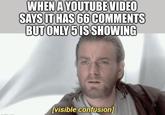 imoffin.com WHEN A YOUTUBE VIDEO SAYS IT HAS 66 COMMENTS BUT ONLY 5 IS SHOWING [visible confusion]