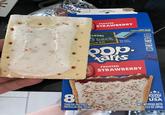 ets TO CLOSE INSERT TAB HERE FROSTED STRAWBERRY SCHOOL back spend $25 See back for details pop. tarts FROSTED VISIT US AT POPTARTS.COM STRAWBERRY 370 CALORIES 2.5 SAT FAT 13% DV 310mg SODIUM 13% DV 31 TOTAL SUGARS PER 2 PASTRIES 8 TOASTER PASTRIES PASTELILLOS PARA TOSTAR PROUDLY BAKED IN THE USA NET WT/PESO NETO 13.5 OZ (384g)