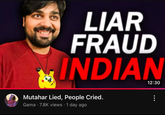 LIAR FRAUD INDIAN Mutahar Lied, People Cried. Gama - 7.8K views 1 day ago 12:30