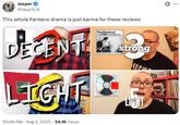A tweet reading, "This whole Fantano drama is just karma for these reviews." The tweet references Fantano getting canceled.