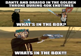 DANTE AND DRAIGO IN THE GOLDEN THRONE DURING 40K ENDTIMES WHAT'S IN THE BOX? WHATS IN THE BOX!!!