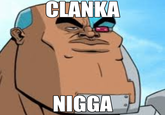 CLANKA N----
