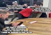 SPACE PORT WORKERS FACTION ON STRIKE FOR BETTER CONDITIONS MAFIA FACTION SENT TO BEAT THEM UP AND END THE STRIKE THE PARTY IGNORING ALL THIS BECAUSE THEY'RE TRYING TO BEAT "TOMB OF ANNIHILATION" IN VR imgflip.com