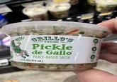 FRESH GRILLO'S FRESH Pickle de Gallo PICKLE-BASED SALSA 14 FL OZ (414 mL) BEST BY 04/10/23 GF GLUTEN FREE 0 0 A FAT FREE FOOD U CERTIFIED KOSHER